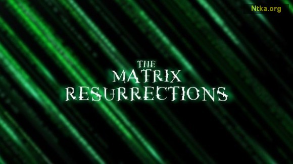 The Matrix: Resurrections | Altyazılı Teaser